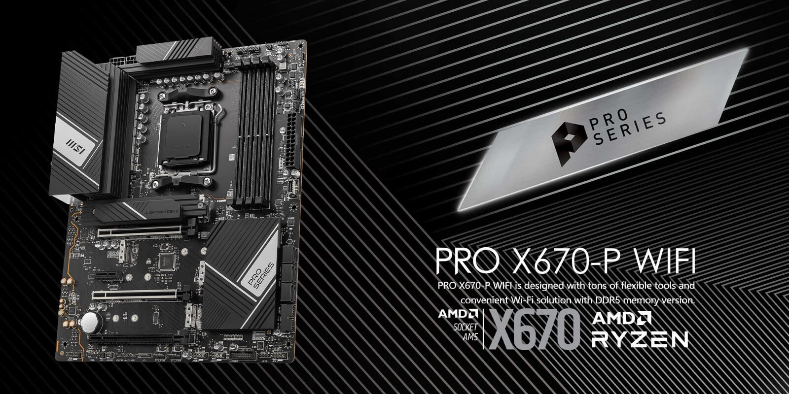 MSI PRO X670-P WIFI - Socket AM5