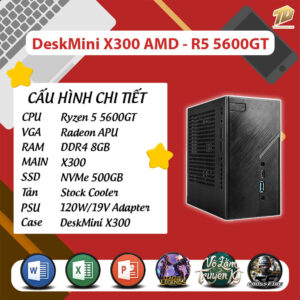 DeskMini X300 AMD (CPU AMD Ryzen 5 5600GT, Ram 16GB, SSD 500GB)