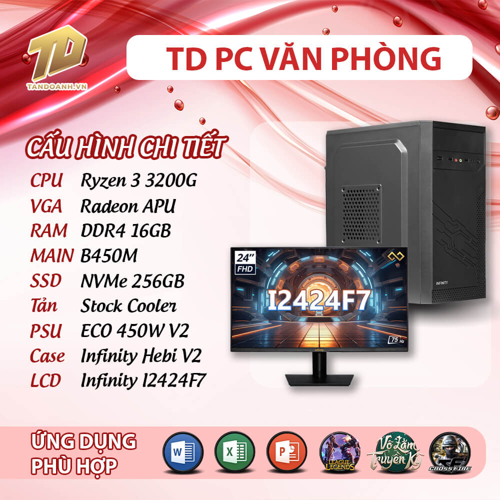 TD PC VAN PHONG 2025 R3 3200G LCD TD PC VĂN PHÒNG (R3-3200G, B450M, Ram 16GB, SSD 256GB, MÀN INFINITY I2424F7)