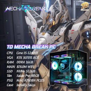 TD Mecha BREAK PC (I5-12400F, B760M, RTX3070Ti, 16GB DDR4, SSD 512GB)